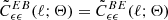 $ \tilde{C}_{\epsilon \epsilon}^{EB}(\ell; \mathbf{\Theta}) = \tilde{C}_{\epsilon \epsilon}^{BE}(\ell; \mathbf{\Theta}) $