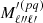 $ M^{\prime(pq)}_{\ell{{\prime\prime}}\ell{\prime}} $