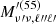 $ M^{\prime(55)}_{\nu{\prime}\nu, \ell{{\prime\prime}}\ell{\prime}} $