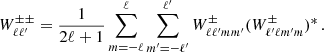 $$ \begin{aligned} W_{\ell \ell ^{\prime }}^{\pm \pm } = \frac{1}{2\ell + 1} \sum _{m=-\ell }^{\ell } \sum _{m^{\prime }=-\ell ^{\prime }}^{\ell ^{\prime }} W_{\ell \ell ^{\prime } m m^{\prime }}^{\pm } (W_{\ell ^{\prime } \ell m^{\prime } m}^{\pm } )^{*}\,. \end{aligned} $$