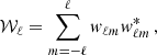 $$ \begin{aligned} \mathcal{W} _{\ell } = \sum _{m=-\ell }^{\ell } w_{\ell m} w_{\ell m}^{*}\,, \end{aligned} $$