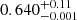 $ 0.640^{+0.11}_{-0.001} $