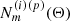 $ \smash{N_{m}^{(i)(p)}(\mathbf{\Theta})} $