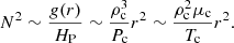$$ \begin{aligned} N^2 \sim \frac{g(r)}{H_{\rm P}} \sim \frac{\rho _{\rm c}^3}{P_{\rm c}}r^2 \sim \frac{\rho _{\rm c}^2 \mu _{\rm c}}{T_{\rm c}}r^2. \end{aligned} $$