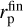 $r_{\rm{p}}^{{\rm{fin}}}$