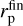 $r_{\rm{p}}^{{\rm{fin}}}$