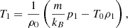 $$ \begin{aligned} T_{1}=\frac{1}{\rho _{0}} \left(\frac{m}{k_{B}} p_{1} -T_{0} \rho _{1}\right), \end{aligned} $$