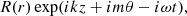 $$ \begin{aligned} R(r) \exp (i k z + i m \theta - i \omega t), \end{aligned} $$