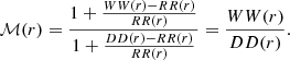 $$ \begin{aligned} \mathcal{M} (r) = \frac{1+\frac{WW(r)-RR(r)}{RR(r)}}{1+\frac{DD(r)-RR(r)}{RR(r)}} = \frac{WW(r)}{DD(r)}. \end{aligned} $$
