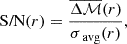 $$ \begin{aligned} \text{ S/N}(r) = \frac{\overline{\Delta \mathcal{M} }(r)}{\sigma _{\text{ avg}}(r)}, \end{aligned} $$