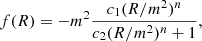 $$ \begin{aligned} f(R) = -m^2 \frac{c_1 (R/m^2)^n}{c_2(R/m^2)^n+1}, \end{aligned} $$
