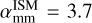 $\alpha _{{\rm{mm}}}^{{\rm{ISM}}} = 3.7$