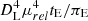 $ D_{\mathrm{L}}^4\mu_{rel}^{4}t_{\mathrm{E}}/\pi_{\mathrm{E}} $