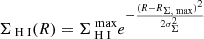 $ \Sigma _{\text{ H} \text{ I}}(R) = \Sigma _{\text{ H} \text{ I}}^{\text{ max}} e^{-\frac{(R - R_{\Sigma , \text{ max}})^{2}}{2\sigma _{\Sigma }^{2}}} $