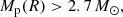 $$ \begin{aligned} M_{\rm p}(R)>2.7\,M_\odot , \end{aligned} $$