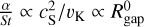${\alpha \over {St}} \propto c_{\rm{S}}^2/{v_{\rm{K}}} \propto R_{{\rm{gap}}}^0$