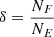 $ \delta=\frac{N_F}{N_E} $