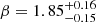 $ \beta=1.85^{+0.16}_{-0.15} $