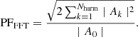 $$ \begin{aligned} \mathrm{PF} _{\mathrm{FFT} } = \frac{\sqrt{ 2 \sum _{k = 1} ^{N_\mathrm{harm} }\mid A_{k} \mid ^2 } }{\mid A_{0}\mid }. \end{aligned} $$