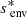 $ s_{\text{ env}}^{*} $