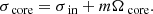 $$ \begin{aligned} \sigma _{\text{ core}} = \sigma _{\text{ in}} + m\Omega _{\text{ core}}. \end{aligned} $$