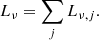 $$ \begin{aligned} L_{\nu }=\sum _j L_{\nu , j}. \end{aligned} $$