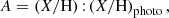 $$ \begin{aligned} A = \left(X/\mathrm{H}\right){:} \left(X/\mathrm{H}\right)_\mathrm{photo} , \end{aligned} $$