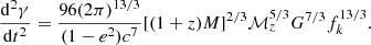 $$ \begin{aligned} \dfrac{\mathrm{d}^2\gamma }{\mathrm{d}t^2} = \dfrac{96 (2\pi )^{13/3}}{(1-e^2)c^7} [(1+z)M]^{2/3}\mathcal{M} _z^{5/3}G^{7/3}f_k^{13/3}. \end{aligned} $$