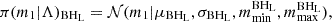 $$ \begin{aligned} \pi (m_1 |\Lambda )_\mathrm{BH_L} = \mathcal{N} (m_1| \mu _\mathrm{BH_L} ,\sigma _\mathrm{BH_L} ,m_\mathrm{min} ^{\mathrm{BH_L} },m_\mathrm{max} ^{\mathrm{BH_L} }), \end{aligned} $$