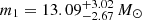 $ m_1 = 13.09^{+3.02}_{-2.67} \,M_{\odot} $