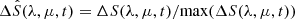 $ \Delta \hat{S}(\lambda,\mu,t)=\Delta S(\lambda,\mu,t)/\mathrm{max}(\Delta S(\lambda,\mu,t)) $