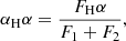 $$ \begin{aligned} \alpha _\mathrm H\alpha =\frac{F_\mathrm H\alpha }{F_1+F_2}, \end{aligned} $$