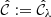 $ {\hat{{\mathcal{C}}}}:= {{\hat{{\mathcal{C}}}}_{{\lambda}}} $