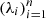 $ ({\lambda}_i)_{i = 1}^{{n}} $