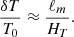 $$ \begin{aligned} \frac{\delta T}{T_0} \approx \frac{\ell _m}{H_T}. \end{aligned} $$