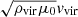 $ \sqrt{\rho_{\mathrm{vir}} \mu_0}{v}_{\mathrm{vir}} $