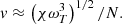 $$ \begin{aligned} &{v} \approx \left(\chi \omega _T^3\right)^{1/2}/N. \end{aligned} $$