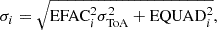 $$ \begin{aligned} \sigma _i = \sqrt{\mathrm{EFAC}_i^2\sigma _{\rm ToA}^2 + \mathrm{EQUAD}_i^2}, \end{aligned} $$
