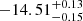 $ -14.51_{-0.15}^{+0.13} $