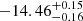 $ -14.46_{-0.16}^{+0.15} $