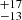 $ ^{+17}_{-13} $