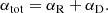 $$ \begin{aligned} \alpha _{\rm tot} = \alpha _{\rm R} + \alpha _{\rm D}. \end{aligned} $$