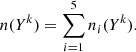 $$ \begin{aligned} n(Y^k) = \sum _{i=1}^5 n_i(Y^k). \end{aligned} $$