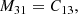 $$ \begin{aligned} M_{31}&= C_{13} , \end{aligned} $$