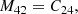 $$ \begin{aligned} M_{42}&= C_{24},\end{aligned} $$