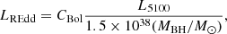 $$ \begin{aligned} L_{\rm REdd}=C_{\rm Bol}\frac{L_{5100}}{1.5\times 10^{38}(M_{\rm BH}/M_{\odot })}, \end{aligned} $$