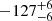 $ -127^{+6}_{-6} $
