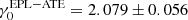 $ \rm\gamma_0^{\mathrm{EPL-ATE}}=2.079\pm0.056 $