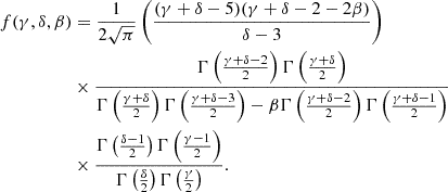 $$ \begin{aligned} \begin{aligned} f(\gamma ,\delta ,\beta )&= \frac{1}{2\sqrt{\pi }}\left(\frac{(\gamma +\delta -5)(\gamma +\delta -2-2\beta )}{\delta -3} \right) \\&\times \frac{\Gamma \left( \frac{\gamma +\delta -2}{2}\right)\Gamma \left( \frac{\gamma +\delta }{2}\right)}{\Gamma \left( \frac{\gamma +\delta }{2}\right)\Gamma \left( \frac{\gamma +\delta -3}{2}\right)-\beta \Gamma \left( \frac{\gamma +\delta -2}{2}\right)\Gamma \left( \frac{\gamma +\delta -1}{2}\right)} \\&\times \frac{\Gamma \left( \frac{\delta -1}{2}\right)\Gamma \left( \frac{\gamma -1}{2}\right)}{\Gamma \left( \frac{\delta }{2}\right)\Gamma \left( \frac{\gamma }{2}\right)}. \end{aligned} \end{aligned} $$