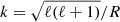 $ k= \sqrt{\ell(\ell+1)}/R $